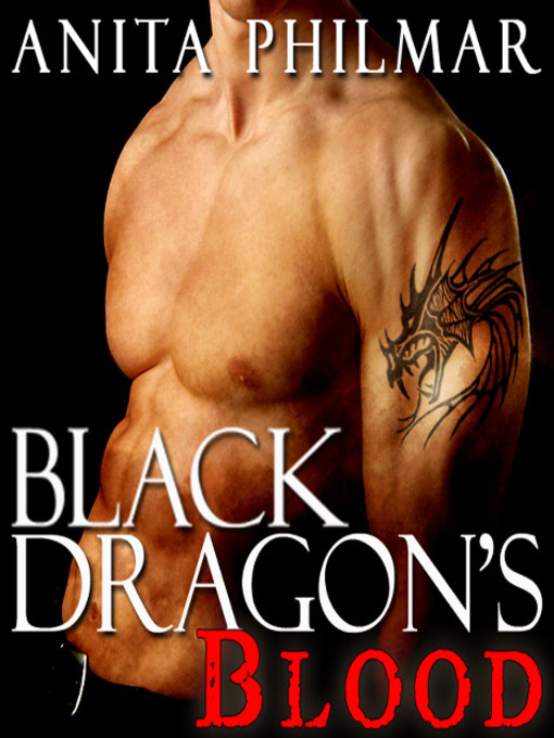 Title details for Black Dragon's Blood by Anita Philmar - Wait list